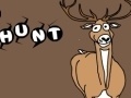                                                                     Deer Hunt קחשמ